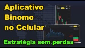 Binomo – Como Baixar o Aplicativo Binomo no Celular – Estratégia sem perdas 2025