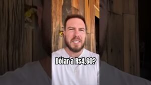 DÓLAR VAI BATER R$4,60? 😱 #fyp #shorts