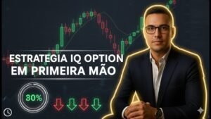 ESTRATEGIA IQ OPTION EM PRIMEIRA MÃO