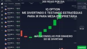 IQ OPTION – TESTANDO ESTRATÉGIAS ES 1 PARTE 1