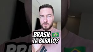 O BRASIL ESTÁ BARATO? #fyp #shorts