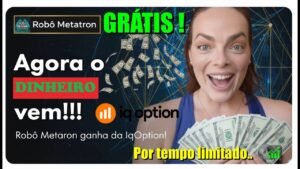 Robô que Parece Ilegal na Iq Option!!!!  AGORA O DINHEIRO VEM!
