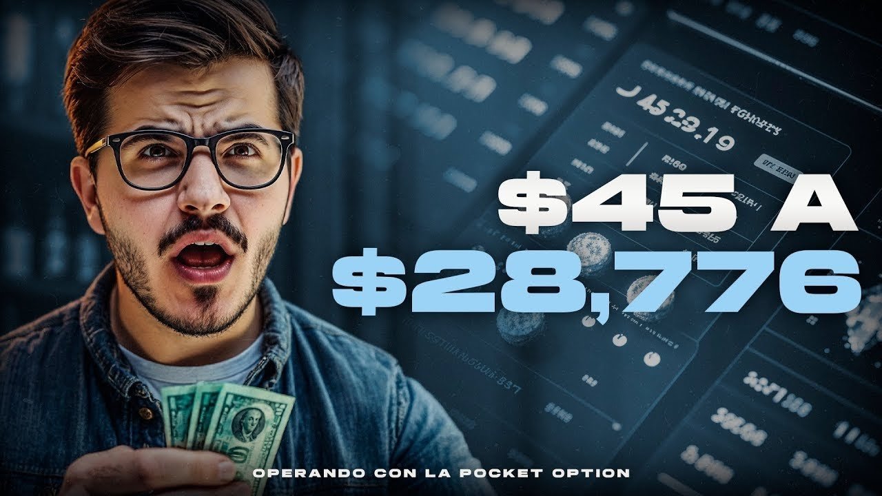 $45 a $28,776 en Pocket Option | Estrategia de Opciones Binarias Que Te Lleva RÁPIDO al Resultado