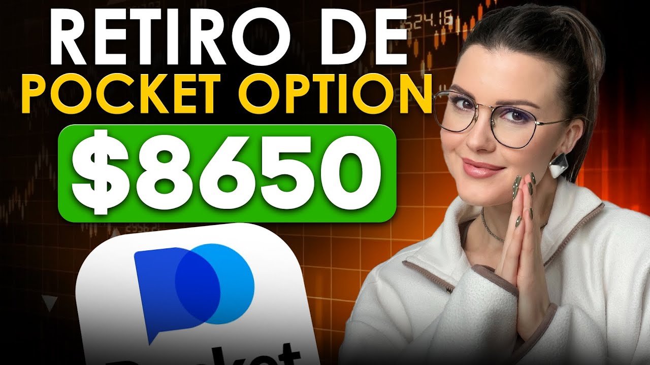 Retiro de Pocket Option $8650 | Cómo retirar dinero de la plataforma Pocket Option