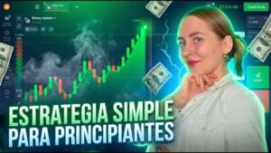 ESTRATEGIA IQ OPTION | OPCIONES BINARIAS PARA PRINCIPIANTES