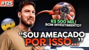 INVESTI MEIO MILHÃO EM UM RELÓGIO? | Bom Investimento?