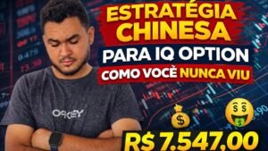 ESTRATÉGIA CHINESA IQ OPTION 2026 – COMO VOCÊ NUNCA VIU🤑