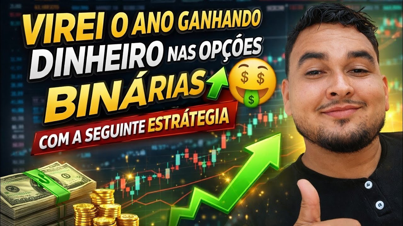 ESTRATÉGIA DE OPÇÕES BINÁRIAS PARA LUCRAR EM 2026🤑