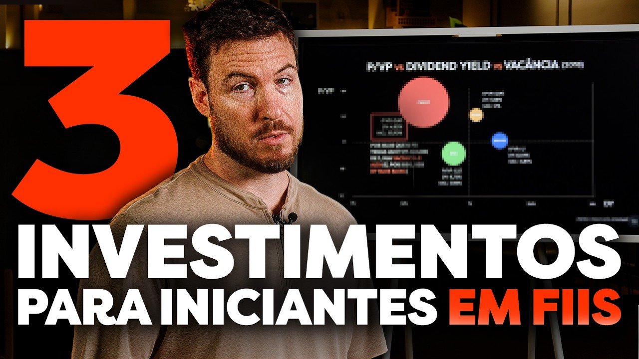 3 INVESTIMENTOS PARA INICIANTES EM FUNDOS IMOBILIÁRIOS (comece a investir do zero)