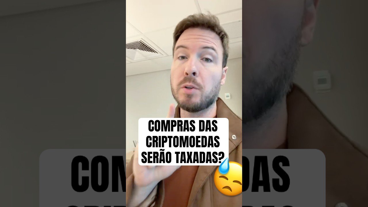COMPRA DAS CRIPTOMOEDAS SERÃO TAXADAS? 😓 #shorts #fyp