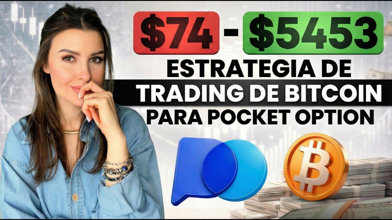 Estrategia de trading de Bitcoin en Pocket Option | opciones binarias para principiantes $74 – $5453