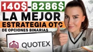 ESTRATEGIA OTC 15S DE QUOTEX | La mejor estrategia de trading para OPCIONES BINARIAS OTC