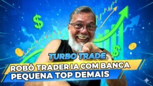 ROBÔ TRADER IA  COM BANCA PEQUENA 2026 TOP DOS TOPS