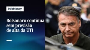Bolsonaro tem “boa evolução clínica”, mas segue sem previsão de alta da UTI no DF | InfoMoney News