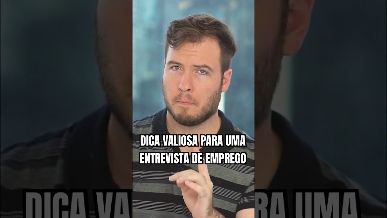DICA VALIOSA PARA UMA ENTREVISTA DE EMPREGO (Isso pode te ajudar muuuuito)