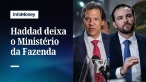 Haddad deixa a Fazenda e Durigan assume em cenário de tensão fiscal | InfoMoney News