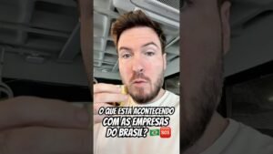 VAI QUEBRAR TODO MUNDO? (O que está acontecendo com as empresas do Brasil)