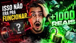 ISSO NÃO ERA PRA FUNCIONAR – A NOVA ESTRATÉGIA QUE ESTÁ FAZENDO +1000 REAIS  😳