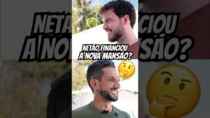 NETÃO FINANCIOU A NOVA MANSÃO DELE NO GUARUJÁ?