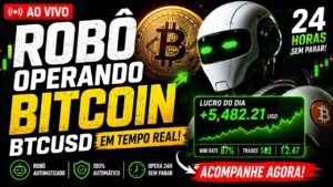 🚨 Robô Operando Bitcoin AO VIVO 24h — Veja Quanto Ele Faz no BTCUSD
