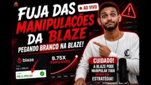 APRENDA A FUJIR DA MANIPULAÇÃO DA BLAZE 2026EM 2026, PEGANDO BRANCO COM ESSA ESTRATÉGIA!!