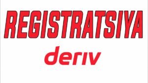 Deriv brokeridan ro’yxatdan o’tish !
