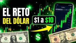 El Reto del Dólar: $1 a $10 en IQ Option