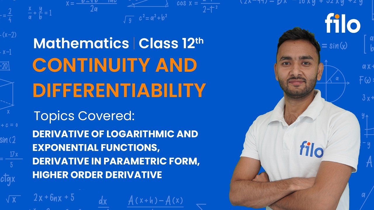 JAC Board | Continuity and Differentiability – Class 12 Math | L 4: Deriv. of log and Expo Functions