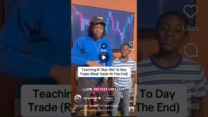 teaching a 10 Year old How 2 Day Trade.