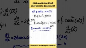 12th Math New Book Exercise 2.1 Question 11 Derivative of Trigonometric Functions #guidedmath