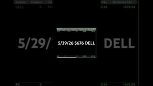 5/29/26 $676 DELL #daytrade #trading #stockmarket #trading #daytrader #entrepreneur #daytrading
