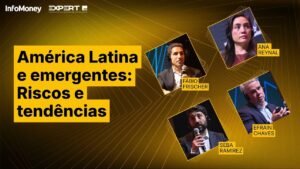 América Latina e Emergentes: A Visão de Gestores Globais de Ações | InfoMoney News