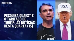 AO VIVO: Os números da pesquisa Quaest desta quarta (15) e as expectativas para o tarifaço de Trump