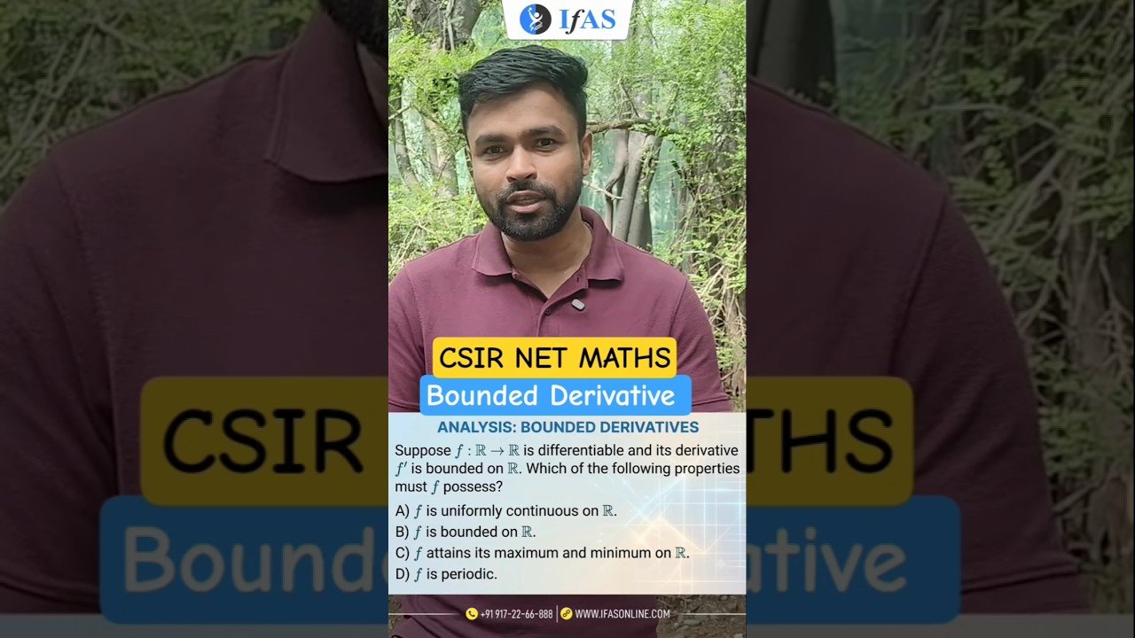 Bounded Derivative l Real Analysis l CSIR NET Maths