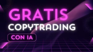 Cómo Copiar Automáticamente Nuestras Operaciones en Tu Cuenta