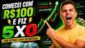 DO ZERO AO 5X0 COM R$100 (ESTRATÉGIA SIMPLES)