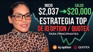 ESTRATEGIA TOP DE IQ OPTION/QUOTEX PARA PRINCIPIANTES | Trading de Opciones Binarias ($2037 -$20000)
