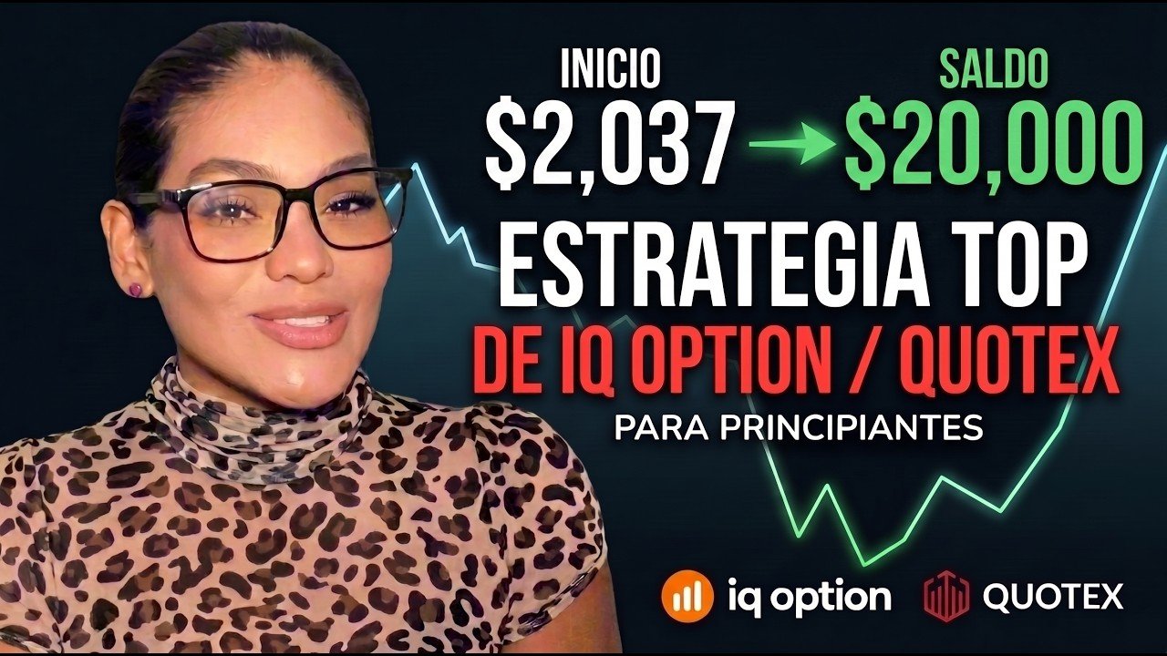 ESTRATEGIA TOP DE IQ OPTION/QUOTEX PARA PRINCIPIANTES | Trading de Opciones Binarias ($2037 -$20000)