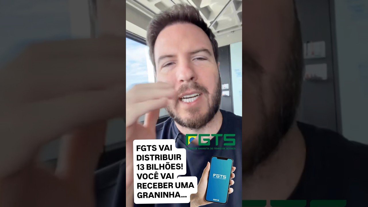 FGTS VAI DISTRIBUIR 13 BILHÕES! VOCÊ VAI RECEBER?