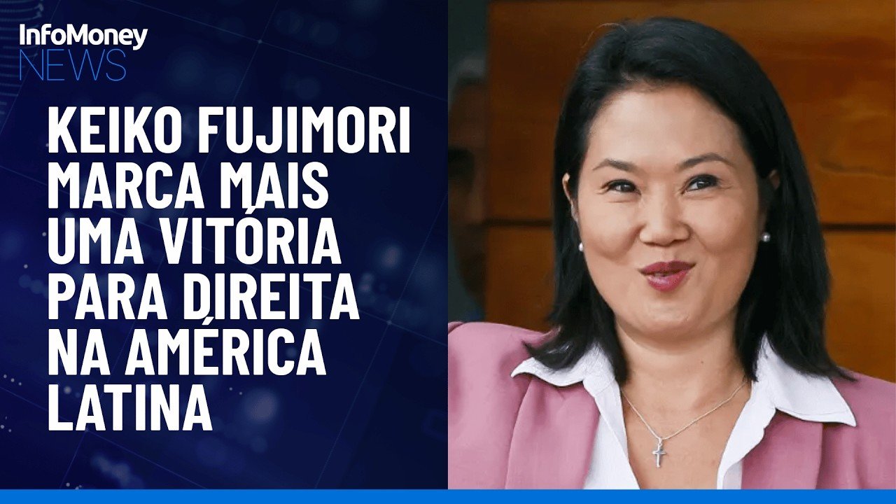 Keiko Fujimori é eleita presidente do Peru em vitória da direita | InfoMoney News