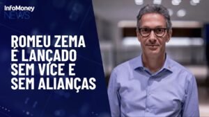 Sem alianças e sem vice, Novo lança Zema como candidato | InfoMoney News