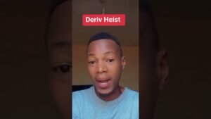 DERIV HEIST