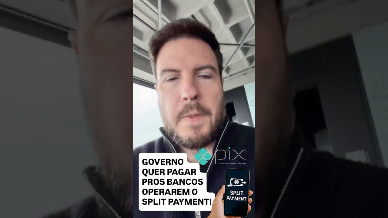 GOVERNO QUER PAGAR PROS BANCOS OPERAREM O SPLIT PAYMENT!