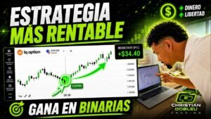 La Estrategia Más Rentable para Ganar Dinero en Opciones Binarias (Sí Funciona)