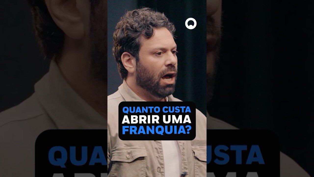 R$ 2 MILHÕES PRA ABRIR UMA FRANQUIA?