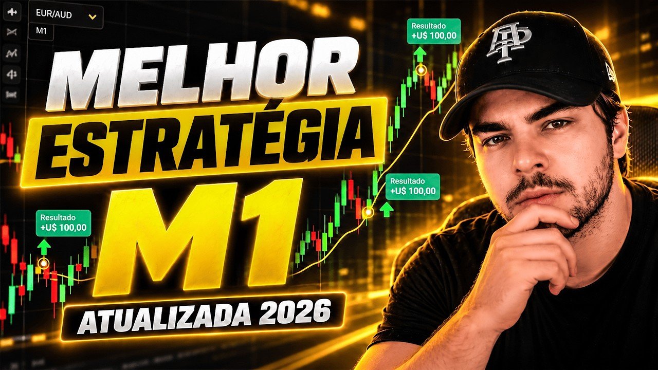 A MELHOR ESTRATÉGIA PARA M1 em OPÇÕES BINÁRIAS 2026 (Quotex, Ebinex, Iq Option)