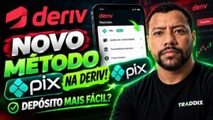 DERIV: NOVO MÉTODO DE DEPÓSITO VIA PIX 🚀 Veja Como Depositar Passo a Passo