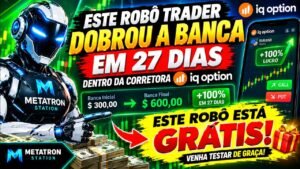 Este Robô Trader dobrou a banca em 27 dias na IqOption