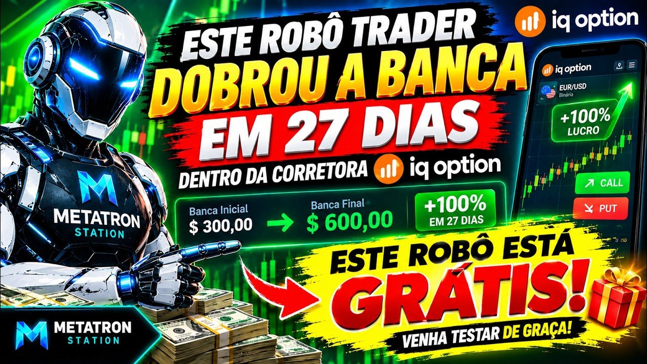 Este Robô Trader dobrou a banca em 27 dias na IqOption