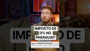 Imposto de 0% no Paraguai?